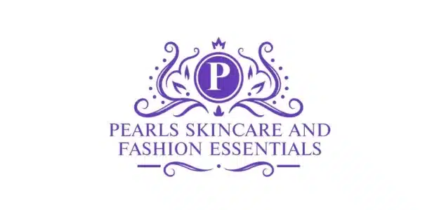 PEARL SKINCARE AND FASHION ESSENTIALS